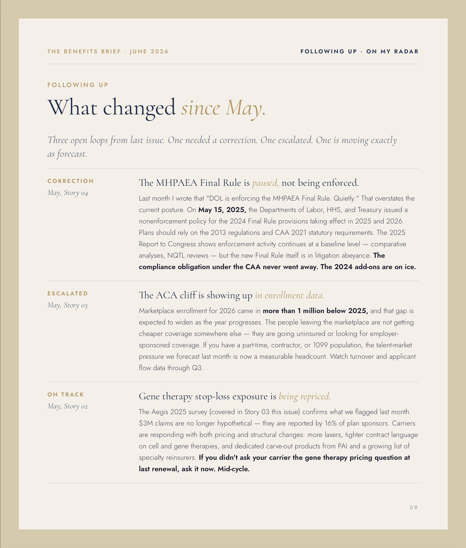 Following up — what changed since May